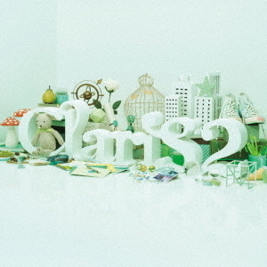 ClariS／ClariS ?SINGLE BEST 2nd?（通常盤／CD）