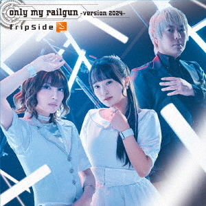 only　my　railgun　－version　2024－