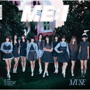 ME:I／MUSE（初回限定盤B／CD）