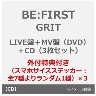 BE:FIRST／GRIT（LIVE盤+ MV盤（DVD）+CD　3枚セット）（外付特典：スマホサイズステッカー（全7種よりランダム1種）×3）