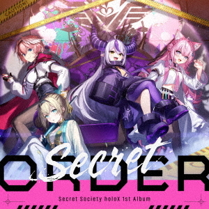 Secret　ORDER