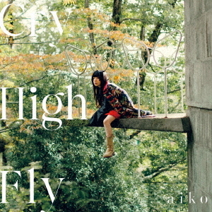 aiko／Cry High Fly（通常盤／CD）