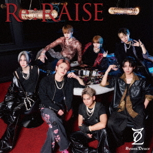 Seven Deuce／Re:RAISE（CD）
