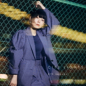 CITY　LIGHTS　4th　Season