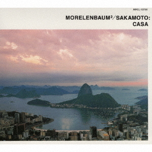 MORELENBAUM2 / SAKAMOTO／CASA -2026 Remaster-（CD）