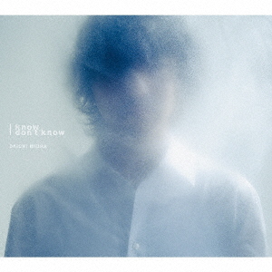 三浦大知／I know I don’t know（CD＋DVD）