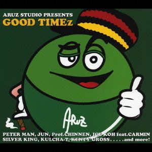 ARUZ　STUDIO　PRESENTS　GOOD　TIMEZ