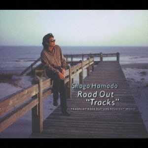 ROAD　OUT“TRACKS”
