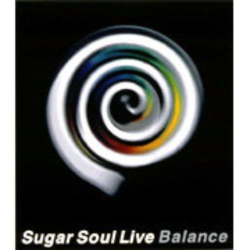 Sugar　Soul　Live　Balance