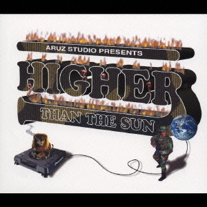 ARUZ　STUDIO　PRESENTS　HIGHER　THAN　THE　SUN