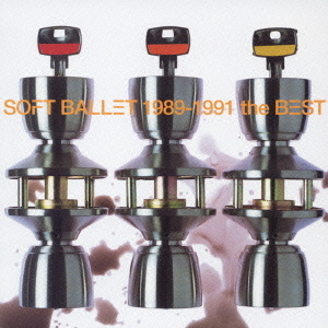 SOFT　BALLET　1989－1991　the　BEST