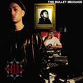 THE　BULLET　MESSAGE