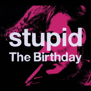 Stupid