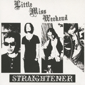 Little　Miss　Weekend