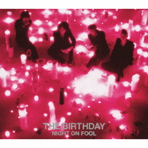 NIGHT　ON　FOOL