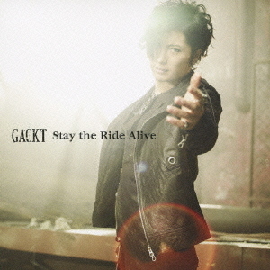 Stay　the　Ride　Alive