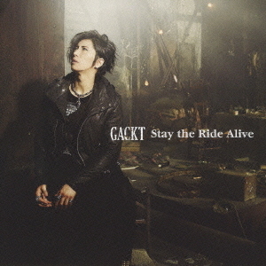 Stay　the　Ride　Alive