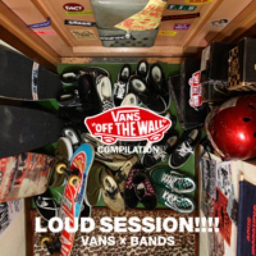 LOUD　SESSION！！！！　VANS×BANS