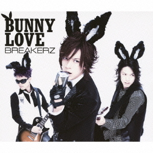 BUNNY　LOVE／REAL　LOVE　2010