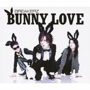 BUNNY　LOVE／REAL　LOVE　2010