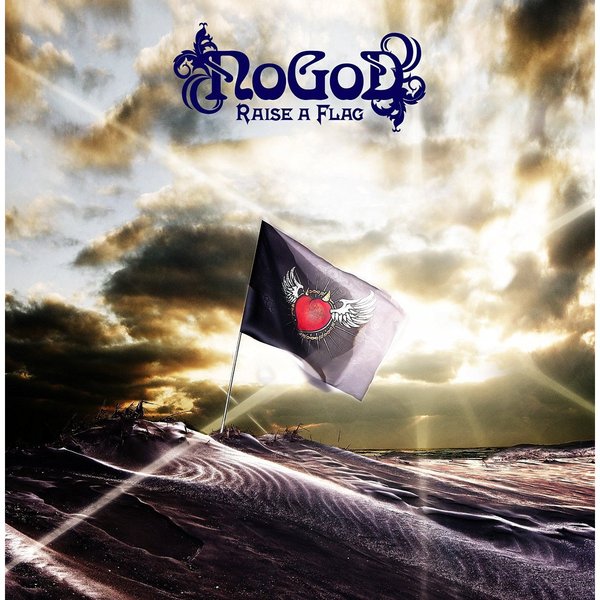 RAISE　A　FLAG