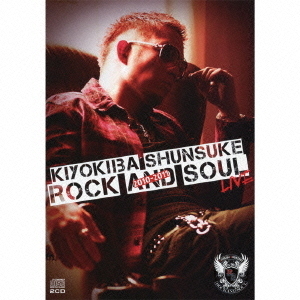 ROCK　AND　SOUL　2010－2011　LIVE