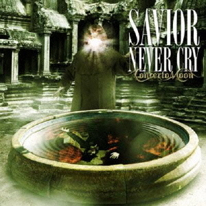 SAVIOR　NEVER　CRY