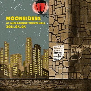 moonriders　LIVE　at　MIELPARQUE　TOKYO　HALL　2011．05．05　火の玉ボーイ　コンサート