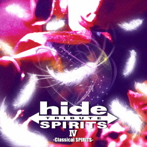 hide　TRIBUTE　Ⅳ　－Classical　SPIRITS－