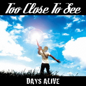 DAYS　ALIVE