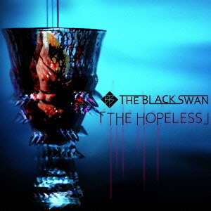 THE　HOPELESS