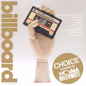 Choice　Ⅲ　by　NONA　REEVES