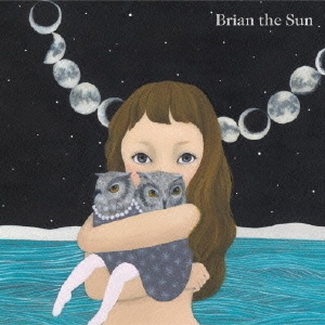 Brian　the　Sun