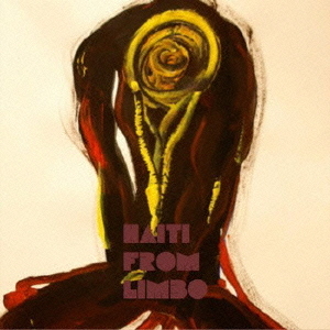 Haiti　from　Limbo