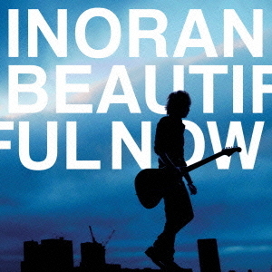 BEAUTIFUL　NOW