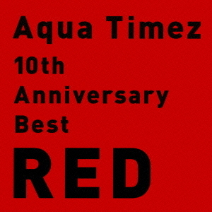 10th　Anniversary　Best　RED