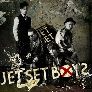 JET　SET　BOYS