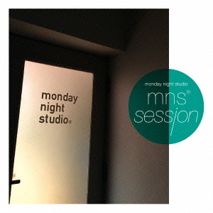 monday　night　studio　session