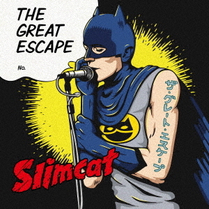 The　Great　Escape