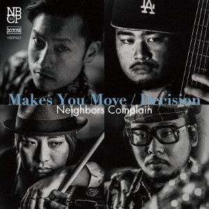 Makes　You　Move　／　Decision
