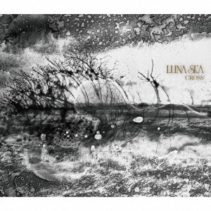 LUNA SEA／CROSS（初回限定盤B／2CD+DVD）