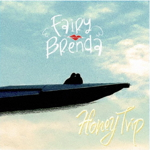 Honey　Trip