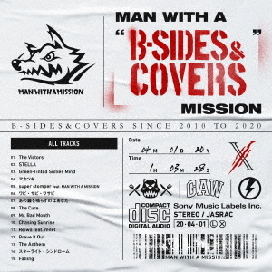 MAN WITH A MISSION／MAN WITH A“B－SIDES ＆ COVERS”MISSION