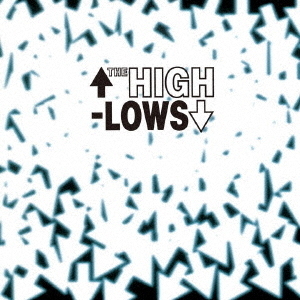 THE　HIGH－LOWS