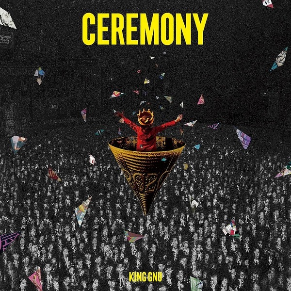 King Gnu／CEREMONY（完全生産限定盤／2LP）（アナログ盤）