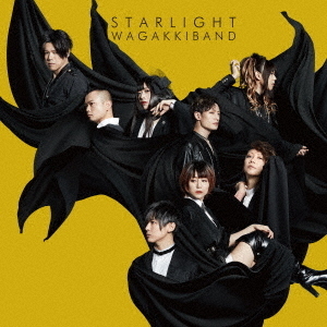 和楽器バンド／Starlight E.P.（初回限定TOKYO　SINGING盤）