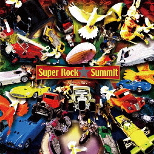 Super　Rock★Summit?天国への階段?