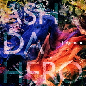 ASH DA HERO／Judgement（ADH盤／CD+Blu-ray）（特典なし）