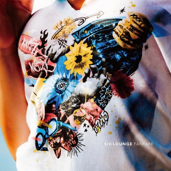 SIX LOUNGE／FANFARE（初回生産限定盤／CD+Blu-ray）（セブンネット限定特典：オリジナルピック）
