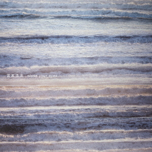 宮本浩次／close your eyes（CD）